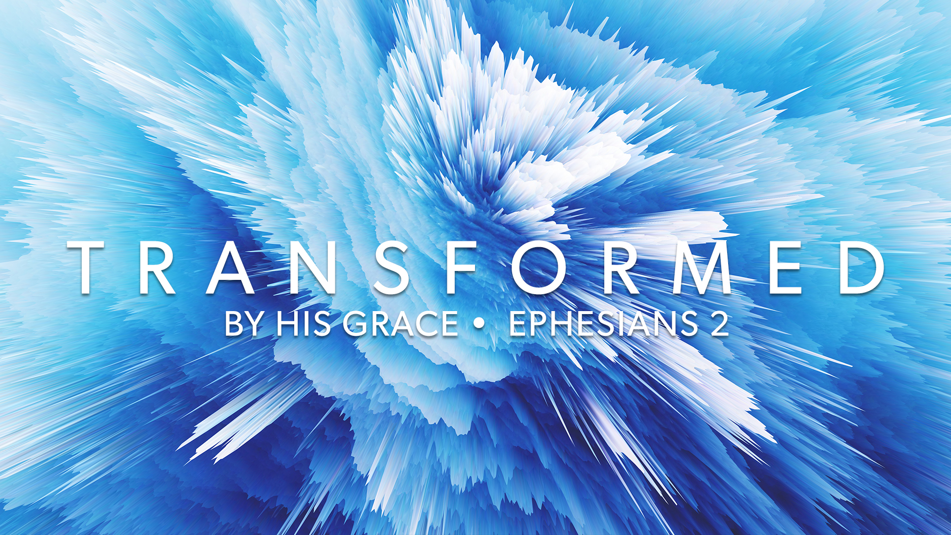 Transformed By His Grace Week 4 The Grove Bible Chapel