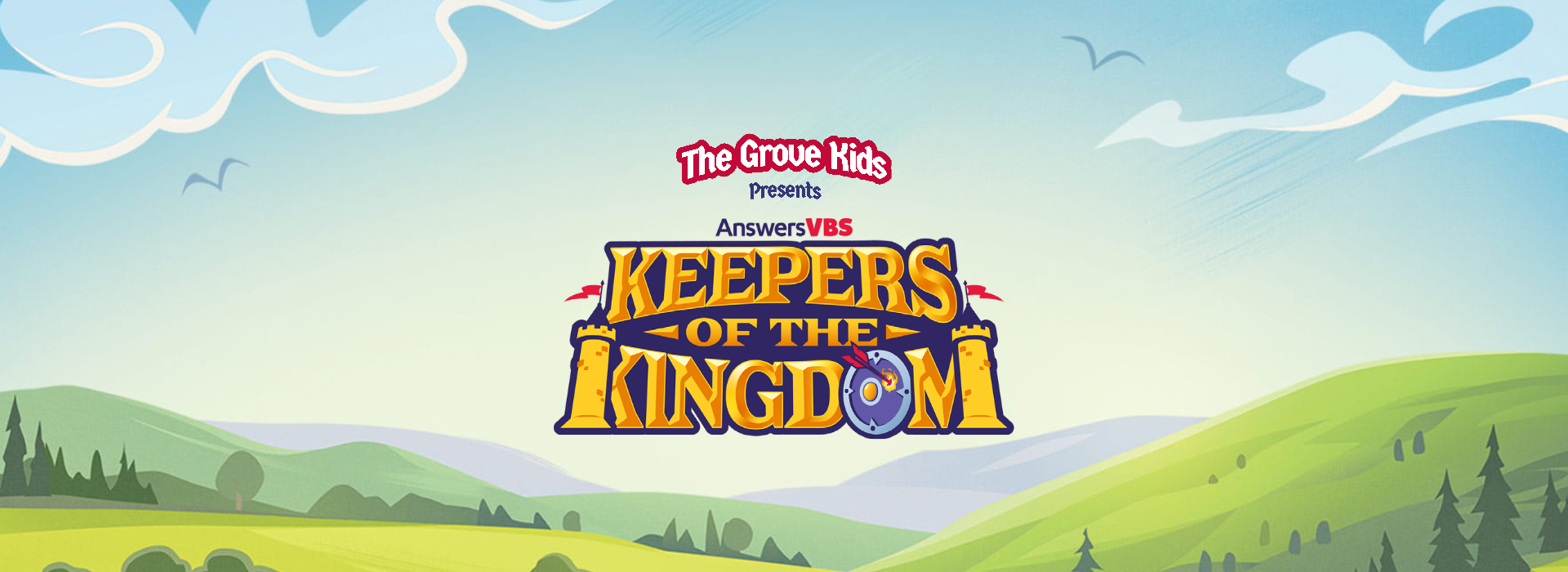 Keepers of the Kingdom VBS The Grove Bible Chapel