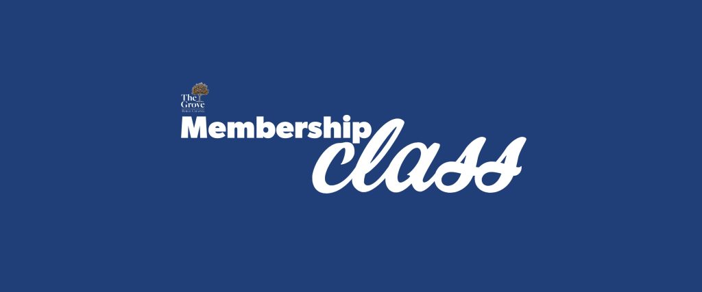Membership Class - The Grove Bible Chapel